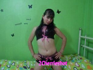 2Cherrieshot