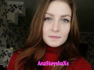 AnaSteyshaXs