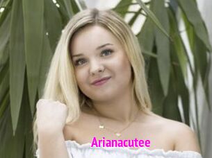 Arianacutee