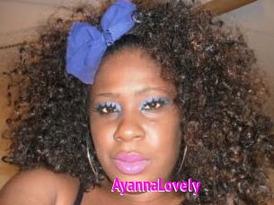 AyannaLovely