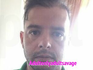 Adultonlyadultsavage