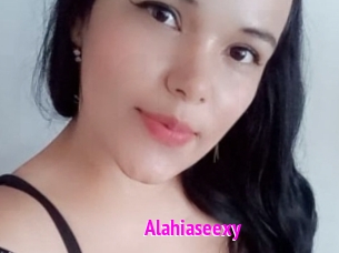 Alahiaseexy