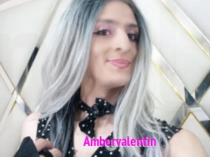 Ambervalentin