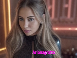 Arianagratto