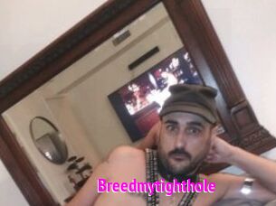 Breedmytighthole