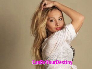 CanBeYourDestiny