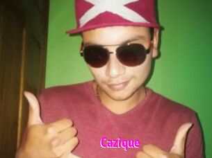 Cazique