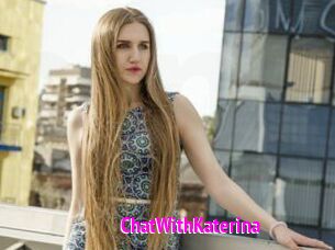 ChatWithKaterina