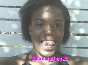 ChocolateDrop22