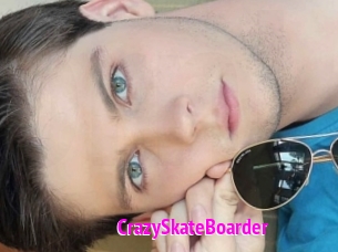 CrazySkateBoarder