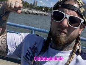 Chilldudedude