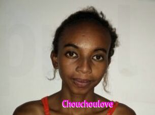 Chouchoulove