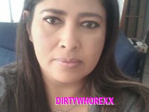 DIRTYWHOREXX