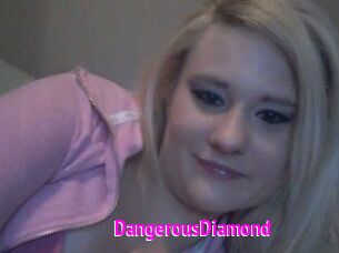 DangerousDiamond