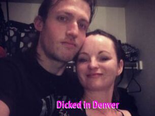 Dicked_in_Denver