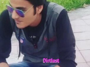 Dirtlust