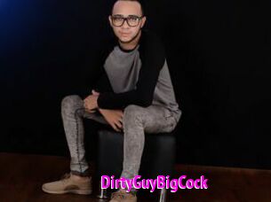 DirtyGuyBigCock