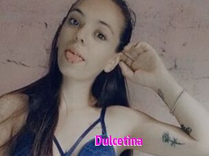 Dulcetina