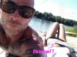 Dirtyduo77