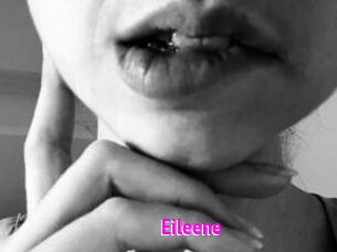 Eileene