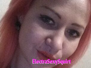 ElectraSexySquirt