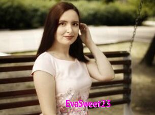 EvaSweet23