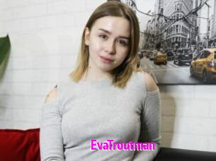 EvaTroutman