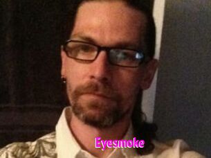 Eyesmoke