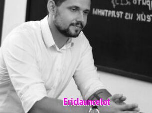 Ericlauncelot