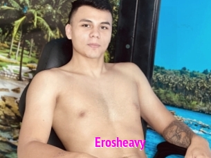 Erosheavy