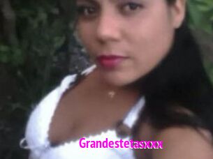 Grandestetasxxx