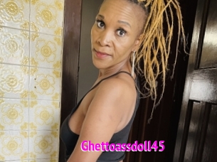 Ghettoassdoll45