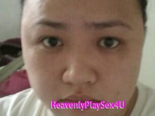 HeavenlyPlaySex4U