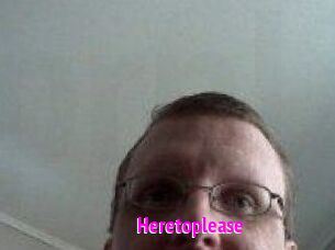 Heretoplease