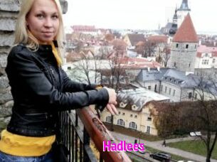 Hadlees