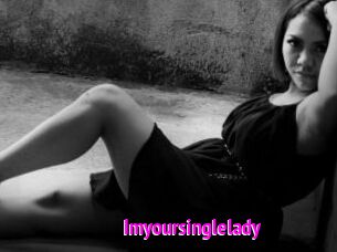 Imyoursinglelady