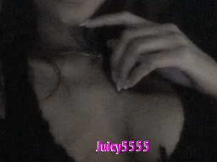 Juicy5555