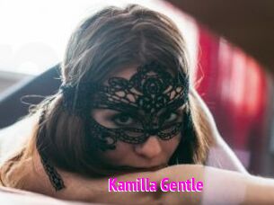 Kamilla_Gentle