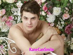 KaneCanSmile