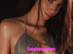 Kataleyaqueenn