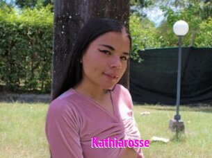 Kathiarosse