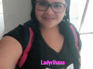 Ladyrihana