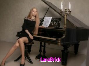 LanaBrick