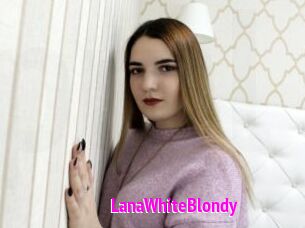 LanaWhiteBlondy