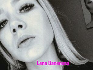 Lana_Bananana