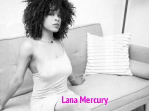 Lana_Mercury