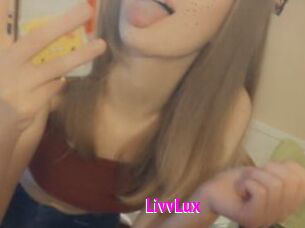 LivvLux