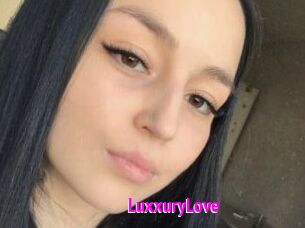 LuxxuryLove