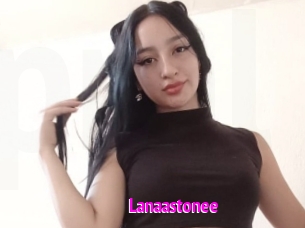 Lanaastonee