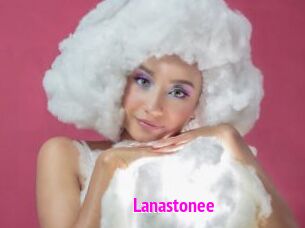 Lanastonee